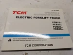 Tcm Fork Lift Operation Maintenance Manual Fcb 15 20 25 30 A4 1999 OB-74RBE. Fixed Price $105.75.