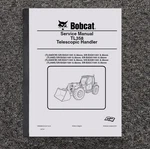 Bobcat TL358H Versahandler Tool Carrier Service Repair Manual S/n B3GC11001-. Fixed Price $147.43.