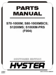 Hyster S70XM, S80XM, S100XM, Bcs F004 Forklift Parts Catalog Manual Pdf. Fixed Price $34.99.
