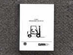 Clark C15CL Forklift Truck Owner Operator Manual. Fixed Price $120.40.