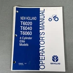 New Holland T6020 T6040 T6060 Cylinder Elite Models Operator's Manual 87654978. Fixed Price $49.99.
