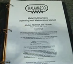 Kalamazoo FS350A Metal Cutting Saw Owner Operator & Maintenance Manual Sn 240-UP. Fixed Price $147.84.