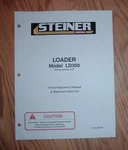 Steiner LD300 Loader Owners Manual With Illustrated Parts List. Fixed Price $7.95.