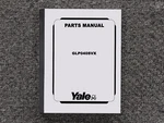 Yale Forklift GLP040SVX Parts Catalog Manual. Fixed Price $125.67.