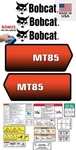 Fits Bobcat MT85 Kit Mini Skid Steer / Safety Decals 3M Vinyl. Fixed Price $141.95.