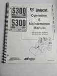Bobcat Operation Maintenance Owners Manual S300 Turbo High Flow Skid Steer 2002. Fixed Price $49.36.