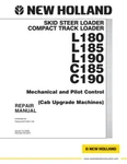New Holland L180, L185, L190, C185, C190 Skid Steer Track Loader Service Manual. Fixed Price $129.00.