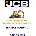 Jcb 110W Hydradig Wheeled Excavator Service Repair Shop Manual Pdf Usb. Fixed Price $25.00.