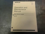 Caterpillar 980H Wheel Loader Operation And Maintenance SEBU7879-07. Fixed Price $55.00.