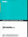 Kobelco SK140SRLC-3 Excavator Operation/maintenance Manual. Fixed Price $59.99.
