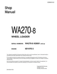 Komatsu WA270-8 Wheel Loader Repair Service Manual Workshop Book. Fixed Price $59.00.