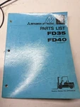 Mitsubishi Fork Lift Truck Parts List Book Catalog Fd 35 40 1981. Fixed Price $132.29.
