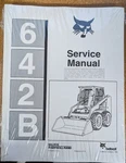 Bobcat 642B Skid Steer Loader Service Manual Shop Repair Book Part # 6570275. Fixed Price $49.57.