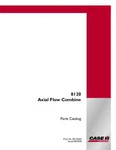 Case Ih Axial Flow 8120 Combine Parts Catalog. Fixed Price $185.00.