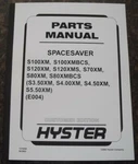 Hyster S70XM S80XMBCS S100XMBCS S120XM Forkflift Parts Manual E004. Fixed Price $89.99.
