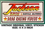 Jackson Bros Drag Racing Videos - Vintage Original Vinyl Decal Sticker. Fixed Price $8.72.