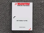 Manitou Telehandler MT1745HSLT Ultra Operator Owner Maintenance Manual. Fixed Price $99.16.