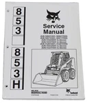 Bobcat 853H Skid Steer Loader Service Manual Shop Repair Book Part # 6720755. Fixed Price $49.57.
