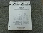 Broce RC300 RJ300 RF300 RF100 RC100 Propelled Sweeper Parts Catalog Manual. Fixed Price $61.07.