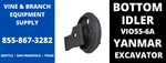 Premium Yanmar Idler VIO55-6A / VIO50-6A VIO45-6A. Fixed Price $909.00.