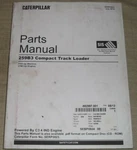 Caterpillar 259B3 Compact Track Loader Parts Manual Book Sn YYZ1-UP SEBP5924. Fixed Price $99.99.