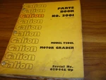 Galion T500L Motor Grader Parts Catalog Manual S/n 02944- No. 3901. Fixed Price $120.47.