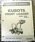 Kubota Operator's Manual Loader & BF350-A Original Factory Paper. Fixed Price $17.50.