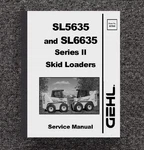 Skid Loader Technical Workshop Manual Fits Gehl SL5635 & SL6635 Ser.ii. Fixed Price $26.97.