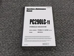 Komatsu PC290LC-11 Hydraulic Excavator Operator & Maintenance Manual Sn A27001-. Fixed Price $147.66.
