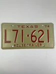 Texas 1974 Old License Plate For House Trailer Auto Tag. Fixed Price $23.98.