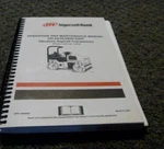 Ingersoll-rand DD-28HF Vibratory Asphalt Compactor Operator & Maintenance Manual. Fixed Price $124.74.