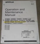 Cat 216B3 226B3 236B3 242B3 252B3 247B3 257B3 259B3 Operation Maintenance Manual. Fixed Price $69.99.