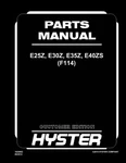 Hyster E25Z,E30Z,E35Z, E40ZS (F114) Forklift Parts Manual Catalog Diagram Book. Fixed Price $79.00.