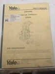 Yale Parts Manual Book List OS030BE Stand Fork Lift Truck 2005 D826N02420C. Fixed Price $165.37.