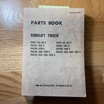 Komatsu FD/FG33/35/N/40/S/45/H-4 Parts Manual Book Catalog List Fork Lift Truck. Fixed Price $59.99.