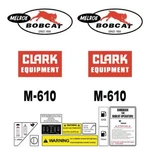 M-610 Bobcat Stickers M610 Skid Steer Loader Set. Fixed Price $83.66.
