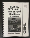 7610, 7810 Skid Loaders Technical Repair Manual Gehl Sl. Fixed Price $29.97.