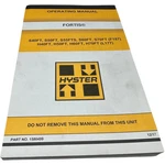 Hyster 1580499 Fortis S40FT S50FT S55FTS S60FT S70FT, H40FT Operating Manual. Fixed Price $62.89.