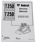 Bobcat T250 Track Loader Service Manual Shop Repair Book Part # 6902451. Fixed Price $68.53.