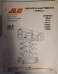 Jlg Lift 1532E-1932E-2033E-2046E-2646E-2658E Service & Maint. Manual #3120725. Fixed Price $59.95.