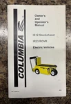 Columbia IS12 Stockchaser IR23 Rovr Electric Veh. Owner's & Operator's Manual. Fixed Price $7.99.