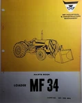 Massey Ferguson Tractor Mf 34 Front End Bucket Loader Parts Catalog Manual. Fixed Price $101.96.