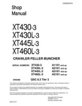 Komatsu XT430-3,XT430L-3,XT445L-3,XT460L-3 Crawler Feller Buncher Service Manual. Fixed Price $59.00.