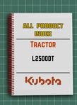 Kubota L2500DT All Product Index Manual Guide 247 Pages Usa Made. Fixed Price $27.49.