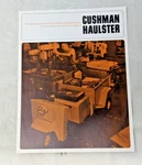 Cushman Haulster Wide Pickup Flatbed Chassis Vintage Handout Sales Brochure. Fixed Price $11.24.