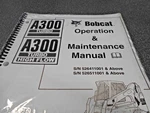 Bobcat A300 Operation & Maintenance Manual. Paperback. 6902694. Nos, Oem!. Fixed Price $24.99.
