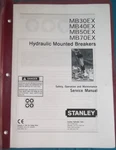 Stanley MB30EX MB40EX MB50EX MB70EX Breaker Operation Maintenance Service Manual. Fixed Price $29.99.