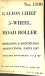 Galion Chief 3-WHEEL Road Roller No. 1100 Operating Maintenance Manual. Fixed Price $29.99.