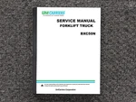 Unicarriers BXC50N Forklift Truck Shop Service Repair Manual. Fixed Price $120.50.