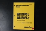Komatsu WB140PS-2 WB150PS-2 Backhoe Loader Operation Maintenance Manual. Fixed Price $49.99.